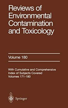 Reviews of Environmental Contamination and Toxicology: Continuation of Residue Reviews (Reviews of Environmental Contamination and Toxicology, 180, Band 180)