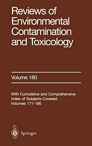 Reviews of Environmental Contamination and Toxicology: Continuation of Residue Reviews (Reviews of Environmental Contamination and Toxicology, 180, Band 180)