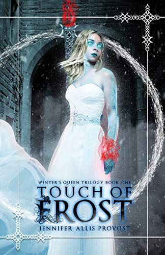 Touch of Frost (Winter's Queen, Band 1)