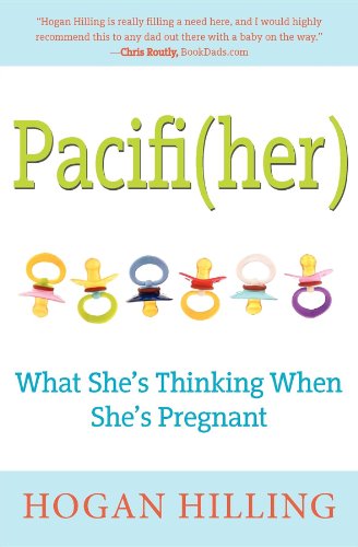 Pacifi(Her): What She's Thinking When She's Pregnant