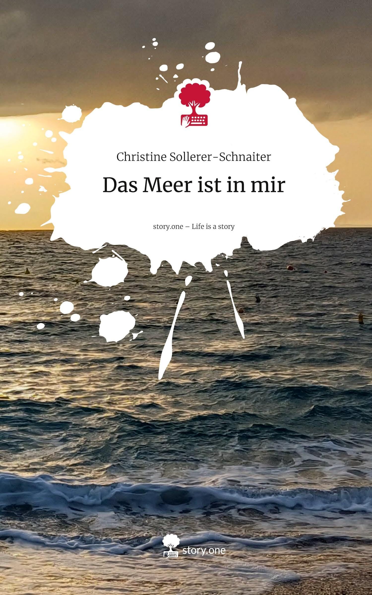 Das Meer ist in mir. Life is a Story - story.one