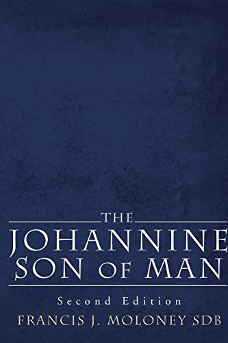 The Johannine Son of Man: Second Edition