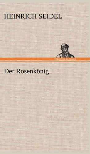Der Rosenkönig