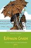 Robinson Crusoe: Arena Kinderbuch-Klassiker. Mit einem Vorwort von Willi Fährmann: