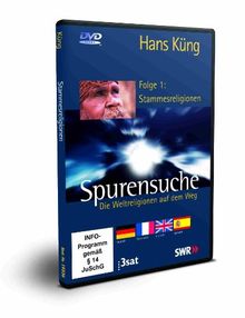 Spurensuche - Folge 1: Stammesreligionen (Neue Fassung: mit Abspielmöglichkeit in 4 Sprachen: deutsch, französisch, englisch und spanisch)
