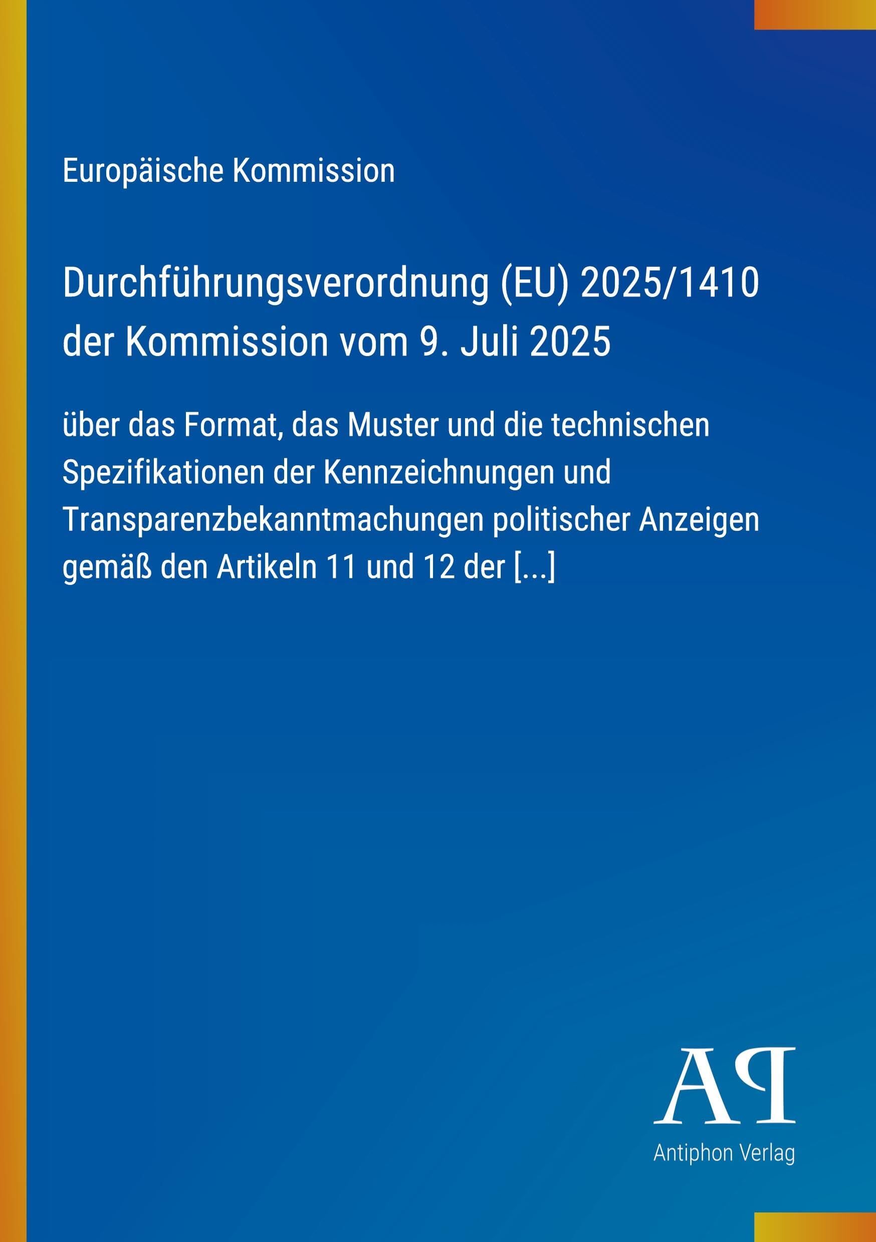 Durchführungsverordnung (EU) 2025/1410 der Kommission vom 9. Juli 2025