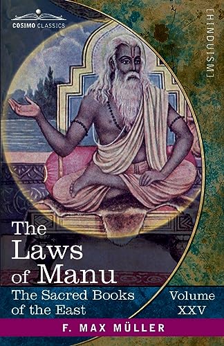 The Laws of Manu: With Extracts from Seven Commentaries (Sacred Books of the East)