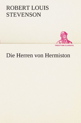 Die Herren von Hermiston (TREDITION CLASSICS)