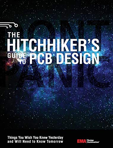Automation, Ema Design The Hitchhiker's Guide To Pcb Design
