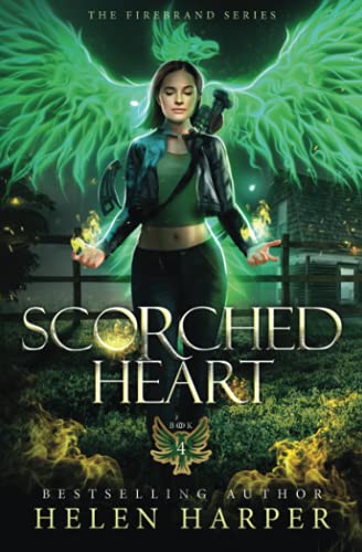 Scorched Heart (The Firebrand Series, Band 4)