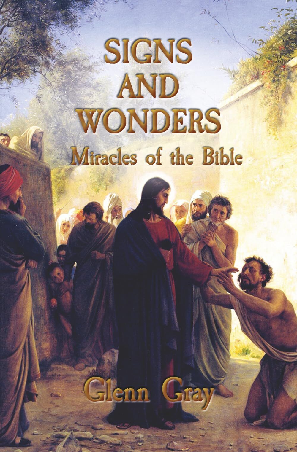 Signs and Wonders