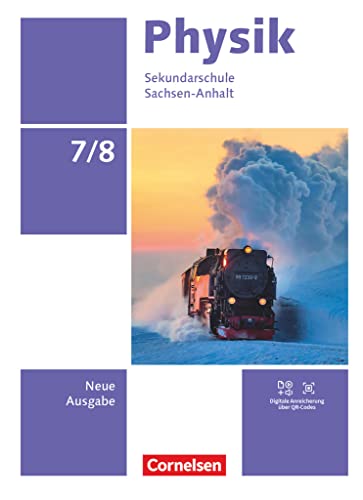 Physik - Neue Ausgabe   Physik - Neue Ausgabe - Sachsen-Anhalt 2022 - 7 8 Schuljahr Gebunden