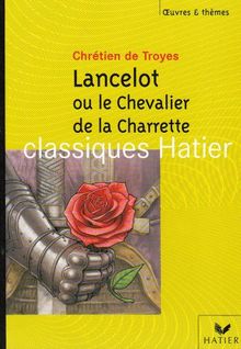 Lancelot ou Le chevalier de la charrette