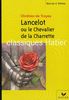 Oeuvres & Themes: Lancelot Ou Le Chevalier De LA Charrette
