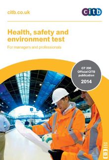 Health, Safety and Environment Test for Managers and Professionals: GT 200 (Managers & Professionals)