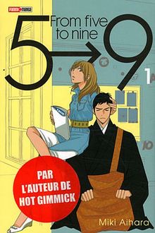 From five to nine. Vol. 1