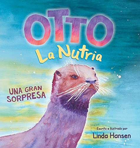 Otto La Nutria: Una Gran Sorpresa