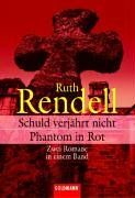 Schuld verjährt nicht / Phantom in Rot. Zwei Romane in einem Band.