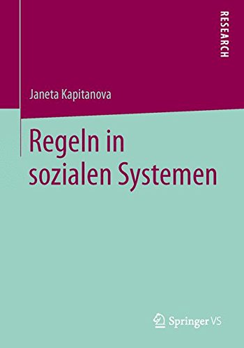 Regeln in Sozialen Systemen