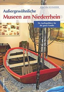 Außergewöhnliche Museen am Niederrhein (Sutton Freizeit)