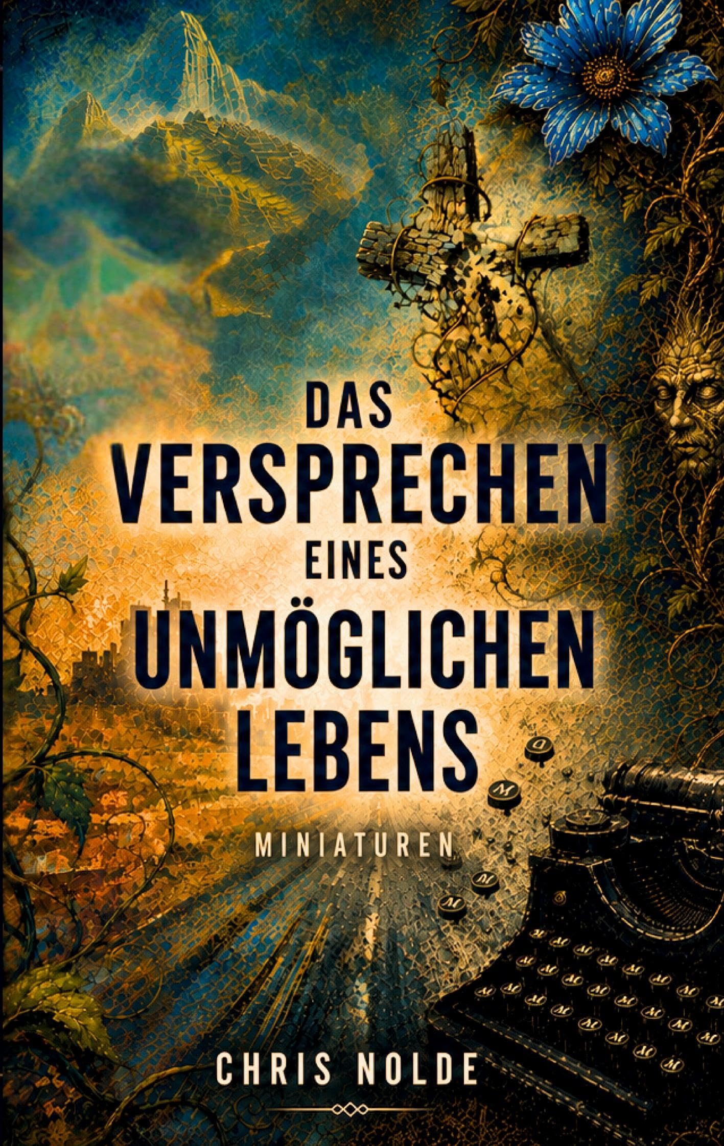 Das Versprechen eines unmöglichen Lebens - Neuware