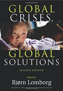 Global Crises, Global Solutions: Costs and Benefits