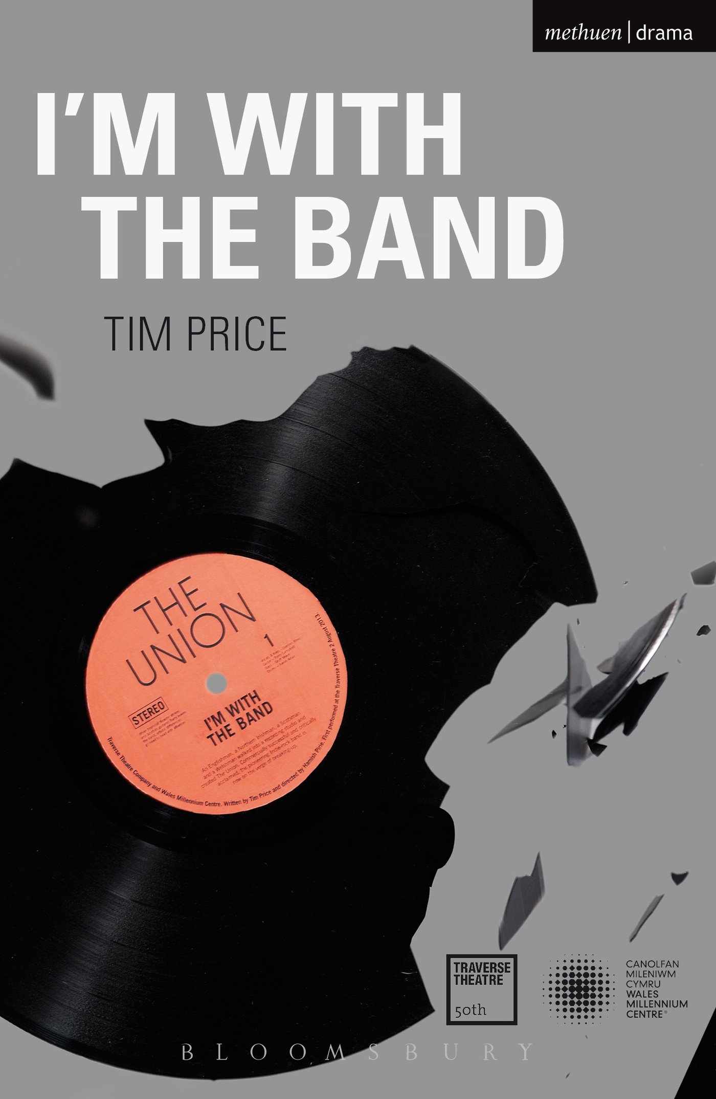 I'm With the Band (Modern Plays)