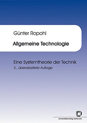 Allgemeine Technologie  eine Systemtheorie der Technik - Günter Ropohl Kartoniert (TB)