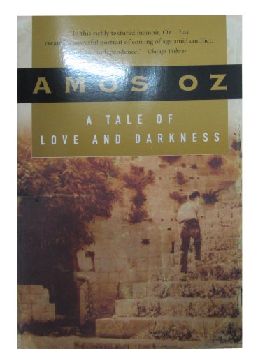 Amos Oz Tale Of Love And Darkness