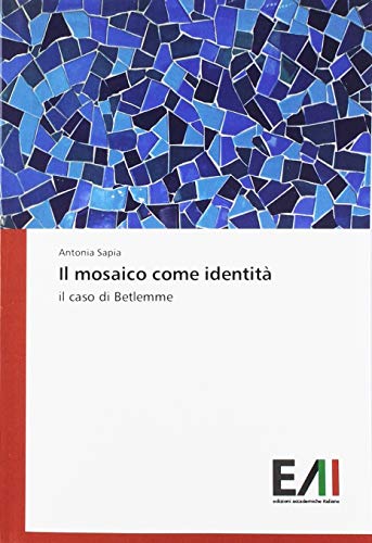 Il mosaico come identità: il caso di Betlemme