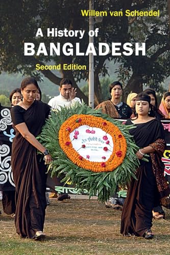 Schendel, Willem Van A History Of Bangladesh