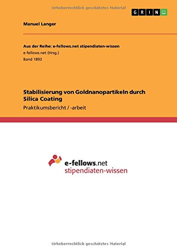 Stabilisierung von Goldnanopartikeln durch Silica Coating