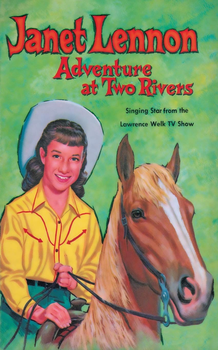 Janet Lennon - Adventure at Two Rivers: Adventure at Two Rivers
