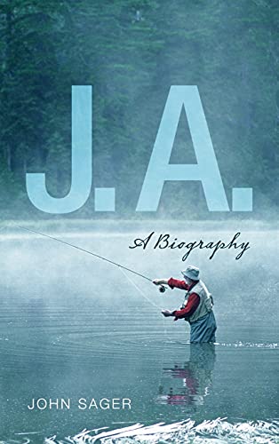 J. A.: A Biography