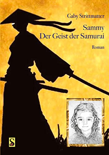Sammy: Der Geist der Samurai (Der allerletzte Samurai)