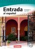 Perspectivas ¡Ya! - Aktuelle Ausgabe: Entrada al español - Einstiegskurs Spanisch: Kursbuch mit Audio-CD