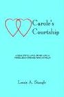 Carole's Courtship