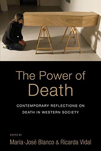 Power of Death: Contemporary Reflections on Death in Western Society