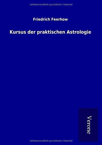 Kursus der praktischen Astrologie