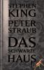 Das schwarze Haus: Roman