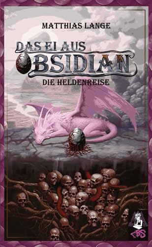 Das Ei aus Obsidian: Die Heldenreise - Drachen-Fantasy