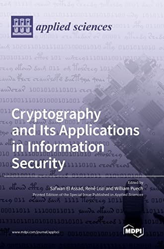 Cryptography and Its Applications in Information Security