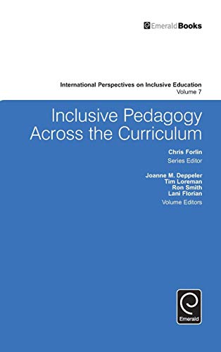 Inclusive Pedagogy Across the Curriculum (International Perspectives on Inclusive Education, 7, Band 7)