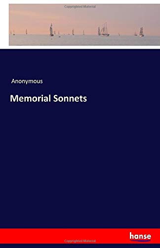 Memorial Sonnets