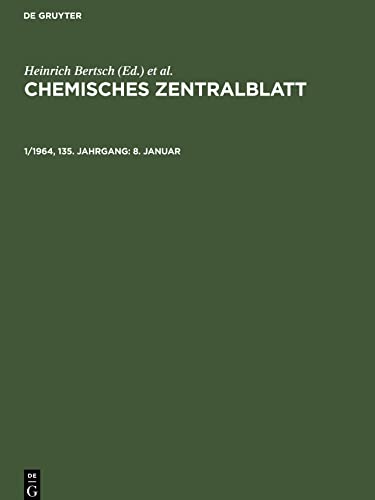 Chemisches Zentralblatt, 1/1964, 135. Jahrgang, 8. Januar