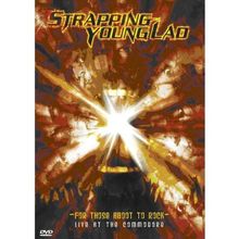 Strapping Young Lad - For those aboot to Rock