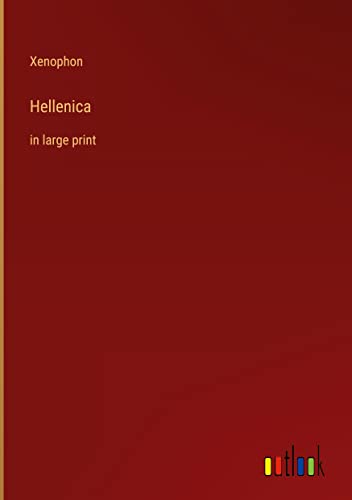 Hellenica: in large print
