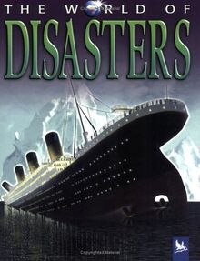 The World of Disasters (World of S.)