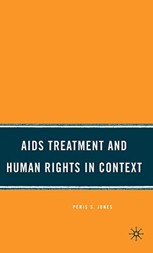 AIDS Treatment and Human Rights in Context