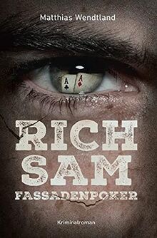 Rich Sam – Fassadenpoker